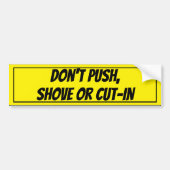 Drücken Sie, schieben Sie oder nicht Schnitt-im Autoaufkleber (Vorne)