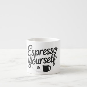 Drücken Sie sich aus – Lustiger Kaffeebecher für K Espressotasse