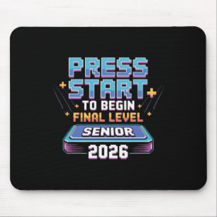 Drücken Sie Start, um das letzte Level Senior 2026 Mousepad
