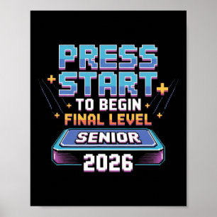 Drücken Sie Start, um das letzte Level Senior 2026 Poster