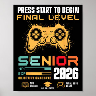 Drücken Sie Start, um das letzte Level Senior 2026 Poster