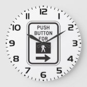 Druckknopf für Fußgängerüberquerung Große Wanduhr (Vorderseite)