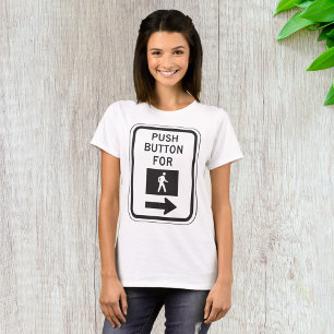 Druckknopf für Fußgängerüberquerung T-Shirt