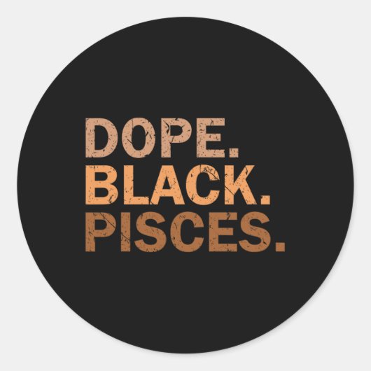 Drug Black Pisces Melanin African Zodiac Pisces  Runder Aufkleber (Vorderseite)