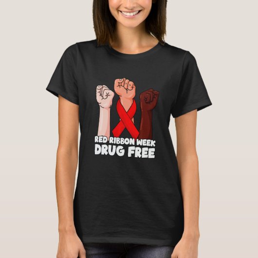 Drug Free October Red Ribbon Woche 2022 1 T-Shirt (Vorderseite)