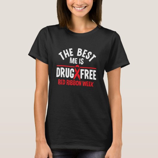 Drug Free We Wear Red Ribbon Week Awareness_1 T-Shirt (Vorderseite)