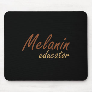 Drug Melanin Educator Black Teachers Black Educato Mousepad