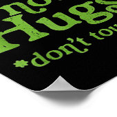 Drug Not Hugs Don't Touch Me Weed Canabis Poster (Ecke)