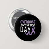 Drug Overdose Awareness Day Erholung nüchtern Sobr Button (Vorne & Hinten)