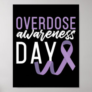 Drug Overdose Awareness Day Erholung nüchtern Sobr Poster