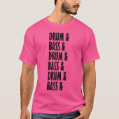 Drum and Bass Music Liquide Dschungel Edm Cool Dru T-Shirt (Vorderseite)