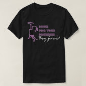 Drum For Your Drummer Boyfriend drummer style part T-Shirt (Design vorne)