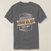 Drum Major Drums Drummer T-Shirt (Design vorne)