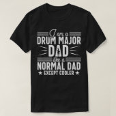 Drum Major Vater Funny Normal Marching Band Partys T-Shirt (Design vorne)