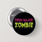Drum Major Zombie Button (Vorne & Hinten)