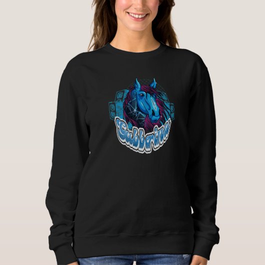 Drum N Bass Hardstyle Frenchcore Gabber Pferd Goa  Sweatshirt (Vorderseite)