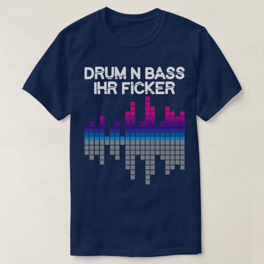 Drum N Bass Synth Music Dj T-Shirt (Design vorne)