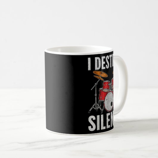 Drum Percussionist Drummers I Destroy Silence Drum Kaffeetasse (VorderseiteRechts)
