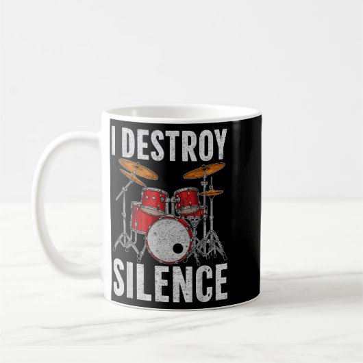 Drum Percussionist Drummers I Destroy Silence Drum Kaffeetasse (Links)