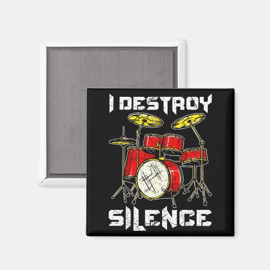 Drum Percussionist Drummers I Destroy Silence Drum Magnet (Vorderseite/Rückseite)