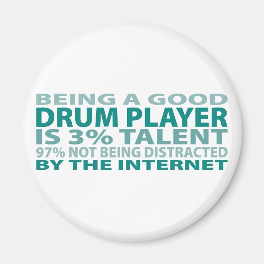 Drum Player 3% Talent Magnet (Vorne)