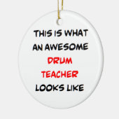drum teacher, awesome keramik ornament (Links)