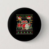 Drum Ugly Christmas Sweater Musical Drum Player Dr Button (Vorderseite)