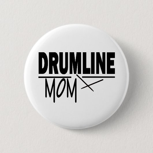 Drumline-Mama Button (Vorderseite)