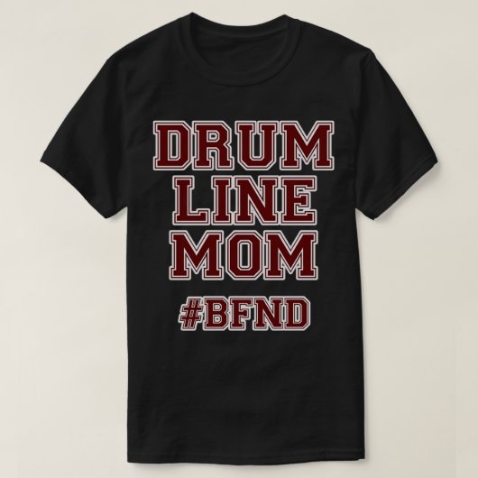Drumline Mama Drum Line Marching Band Mama T-Shirt (Design vorne)