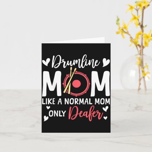 Drumline Mom Like A Normal Mom Drumming Lover Drum Karte (Gelbe Blume)