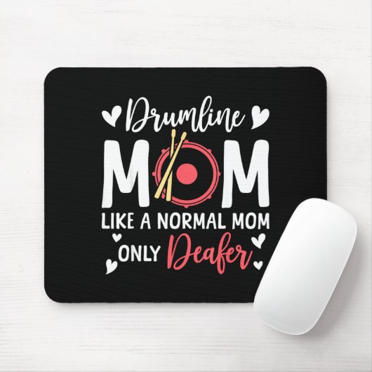 Drumline Mom Like A Normal Mom Drumming Lover Drum Mousepad (Mit Mouse)