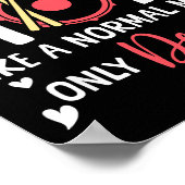 Drumline Mom Like A Normal Mom Drumming Lover Drum Poster (Ecke)