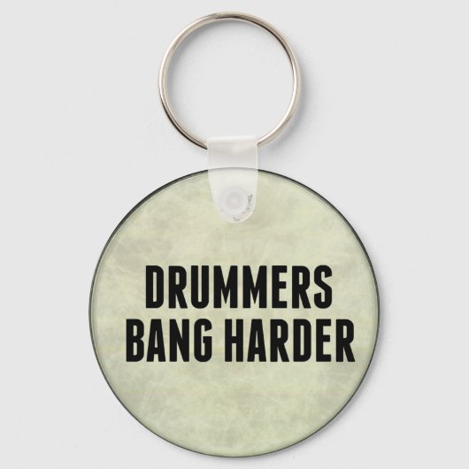 Drummer Bang Harder Funny Drum Head Schlüsselkette Schlüsselanhänger (Vorderseite)
