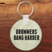 Drummer Bang Harder Funny Drum Head Schlüsselkette Schlüsselanhänger (Vorderseite)