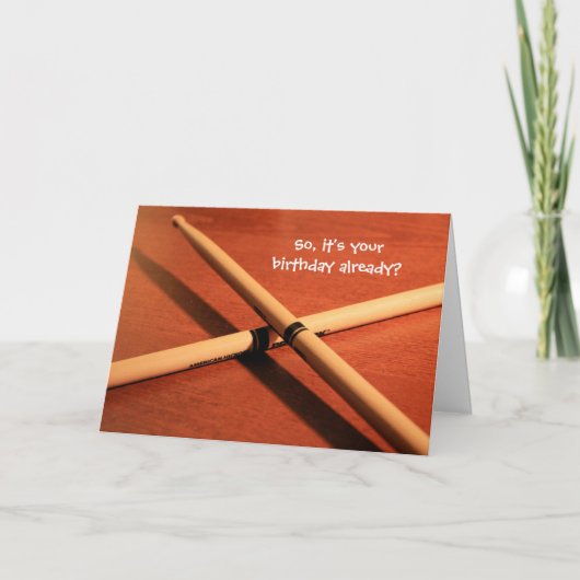 Drummer direkt auf Time Birthday Card Karte (Vorderseite)