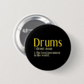 Drummer Drums Drumstick Groove Music Lover Button (Vorne & Hinten)