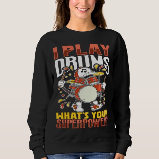 Drummer Drums Music Drum Set Drumming Instrument P Sweatshirt (Vorderseite)