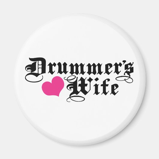 Drummer-Ehefrau Magnet (Vorne)