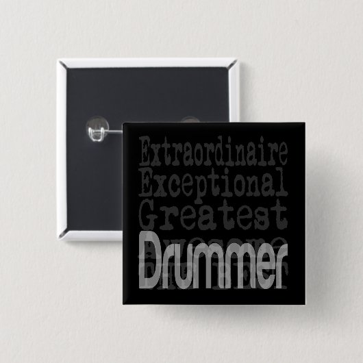 Drummer Extraordinaire Button (Vorne & Hinten)