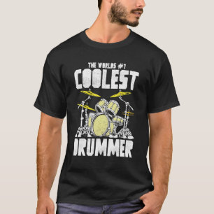 Drummer für Männer Welten Nummer 1 Coolster Drumme T-Shirt