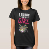 Drummer Girl Drumset Female Drum Musik T-Shirt (Vorderseite)