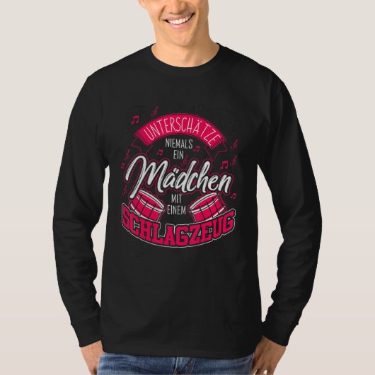 Drummer Girl Sprichwort Drum Kit T-Shirt (Vorderseite)