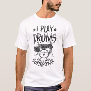 Drummer ich spiele Trommeln Was ist deine Supermac T-Shirt