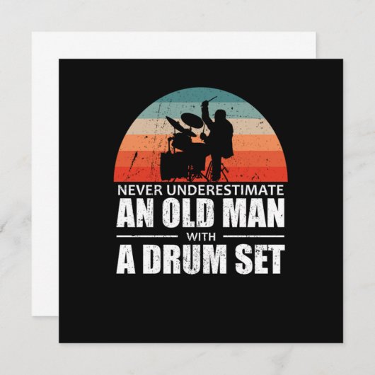 Drummer Never Underestimate An Old Man With Drums Einladung (Vorne/Hinten)