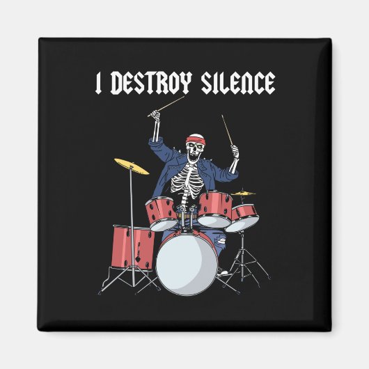 Drummer Rock Music Band Drums I Destroy Silence Magnet (Vorne)
