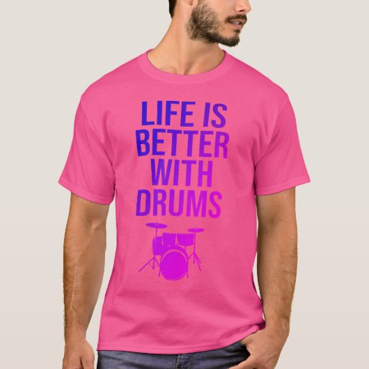 Drummer Schlagzeug Drum Life Quote Drums Percussio T-Shirt (Vorderseite)
