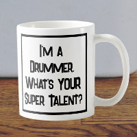 Drummer Super Talent. Tasse