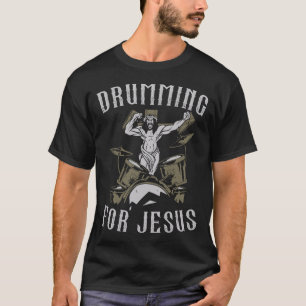 Drummer trommeln für Jesus Christus Glaubenskreuz T-Shirt