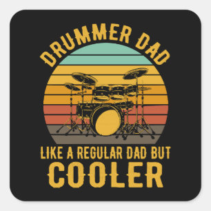 Drummer Vater wie ein regelmäßiger Vater, aber Coo Quadratischer Aufkleber