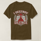 Drummer Zerstöre Silence Funny 1 T-Shirt (Design vorne)